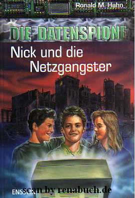 Nick und die Netzgangster