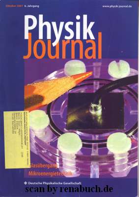 Physik Journal Oktober 2007 Topthemen: Glasübergang - Mikroenergietechnik