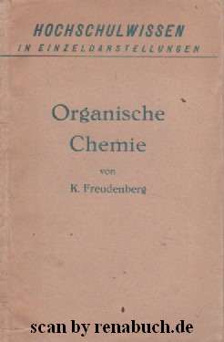 Hochschulwissen in Einzeldarstellungen: Organische Chemie