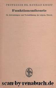 Funktionentheorie: 2. Anwendungen und Weiterführung der allgem. Theorie