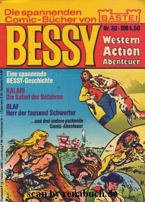 Bessy Comic-Buch Nr. 30: KALARI Die Safari der Gefahren / OLAF Herr der tausend Schwerter / und d...
