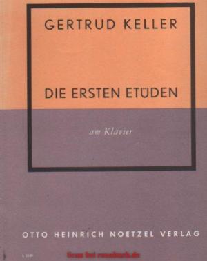 Die ersten Etüden