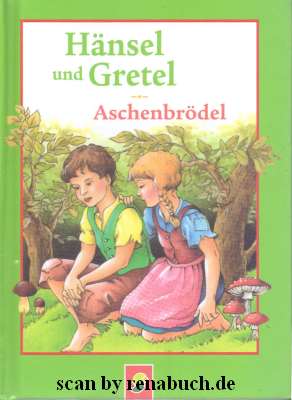 Hänsel und Gretel / Aschenbrödel
