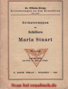 Erläuterungen zu Schillers Maria Stuart