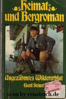 Ungezähmtes Wildererblut