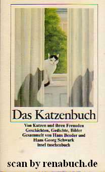 Seller image for Das Katzen-Buch Von Katzen und ihren Freunden. Geschichten, Gedichte, Bilder for sale by Werner Hrter-Antiquariat