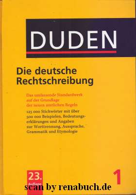 Seller image for Duden - Die deutsche Rechtschreibung, Band 1 for sale by Werner Hrter-Antiquariat