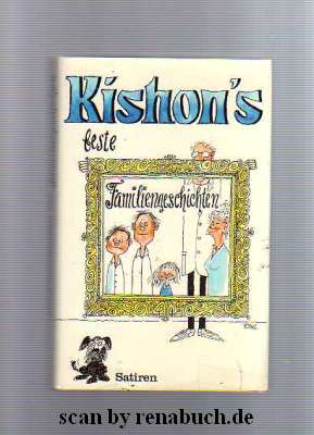 Kishon`s beste Familiengeschichten - Satiren