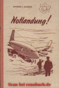 Seller image for Notlandung for sale by Werner Hrter-Antiquariat