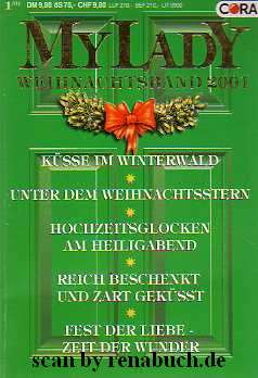 Seller image for Ksse im Winterwald / Unter dem Weihnachtsstern / Hochzeitsglocken am Heiligabend / Reich beschenkt und zart geksst / Fest der Liebe - Zeit der Wunder for sale by Werner Hrter-Antiquariat
