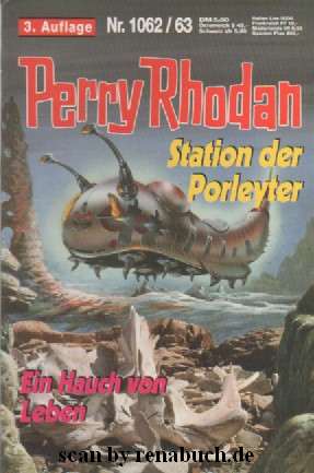Perry Rhodan Nr. 1062/63: Station der Porleyter / Ein Hauch von Leben