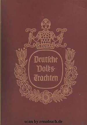 Deutsche Volkstrachten - eine Sammlung deutscher Trachtenbilder