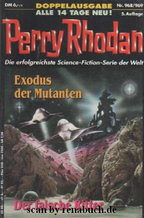 Perry Rhodan Nr. 968/969: Exodus der Mutanten / Der falsche Ritter