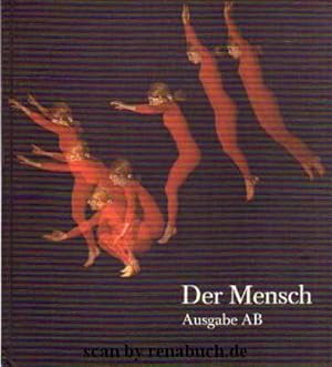 Der Mensch - Ausgabe AB