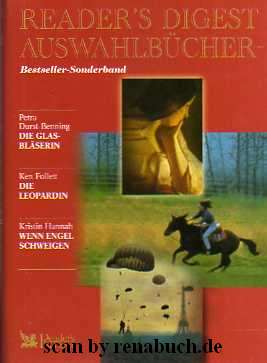 Image du vendeur pour Die Glasblserin / Die Leopardin / Wenn Engel schweigen mis en vente par Werner Hrter-Antiquariat