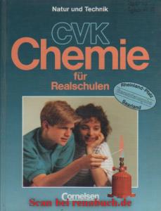 Seller image for CVK Chemie fr Realschulen. Rheinland-Pfalz und Saarland / 8.-10. Schuljahr: Gesamtband - Schlerbuch for sale by Werner Hrter-Antiquariat