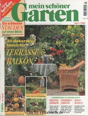 Mein schöner Garten, April 1995: Stauden, Terasse, Balkon, Osterschmuck, Rasenmäher, Vier-Jahresz...