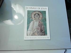 Bild des Verkufers fr Sources Vives - N44 - Le Visage De Jesus zum Verkauf von JLG_livres anciens et modernes