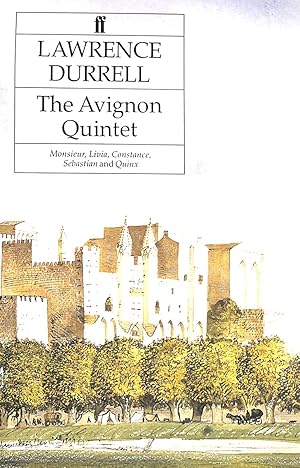 Immagine del venditore per The Avignon Quintet: Monsieur, Livia, Constance, Sebastian and Quinx venduto da M Godding Books Ltd