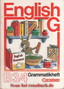 English G. Ausgabe B / Band 3/4: 7./8. Schuljahr - Grammatikheft