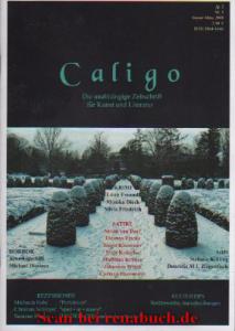 Caligo - die unabhängige Zeitschrfit für Kunst und Literatur