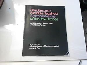 Bild des Verkufers fr Paradise Lost - Paradise Regained: American Visions of the New Decade zum Verkauf von JLG_livres anciens et modernes