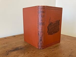 Seller image for CAMPING IN THE ALLEGHANIES; OR, BODINES: A COMPLETE PRACTICAL TREATISE AND GUIDE TO "CAMPING OUT," CONTAINING FULL INSTRUCTIONS FOR MAKING CAMP EQUIPMENTS, ETC., TOGETHER WITH A LIST OF ARTICLES NECESSARY FOR CAMP LIFE for sale by Jim Hodgson Books