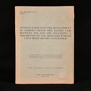 Investigation into the Development of German Grand Prix Racing Cars between 1934 and 1939 (Includ...