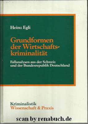 Grundformen der Wirtschaftskriminalität