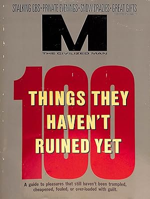 M The Civilized Man 100 Things They Haven't Ruined Yet December 1988