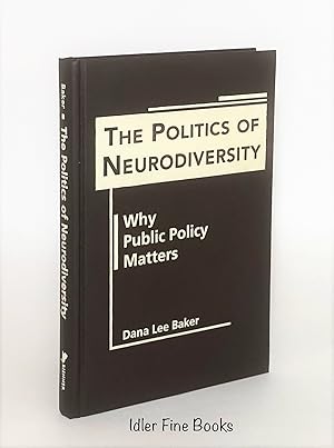 Politics of Neurodiversity: Why Public Policy Matters