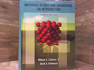 Seller image for Materials Science and Engineering: An Introduction, 8th Edition for sale by Archives Books inc.