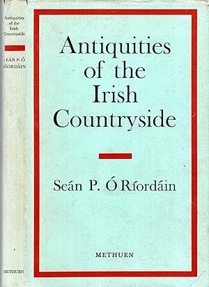 Bild des Verkufers fr Antiquities of the Irish Countryside zum Verkauf von Pendleburys - the bookshop in the hills