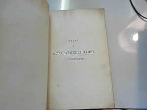 Imagen del vendedor de Essai de Biographie Lilloise Contemporaine, 1800-1869: a la venta por JLG_livres anciens et modernes