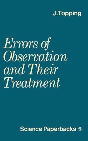 Bild des Verkufers fr Errors of Observation and their Treatment: Si Edition: 62 (Science Paperbacks) zum Verkauf von WeBuyBooks