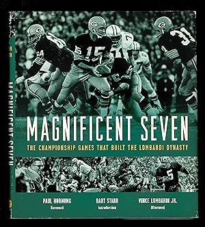 Image du vendeur pour Magnificent Seven: The Championship Games That Built The Lombardi Dynasty mis en vente par Granada Bookstore,            IOBA