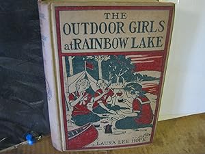 The Outdoor Girls At Rainbow Lake Or The Stirring Cruise Of The Motor Boat Gem