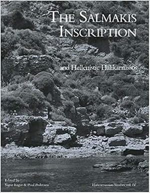 Seller image for Salmakis Inscription & Hellenistic Hallikarnassos : Halicarnassian Studies for sale by GreatBookPrices
