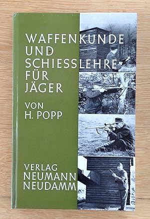 Waffenkunde und Schiesslehre für Jäger.