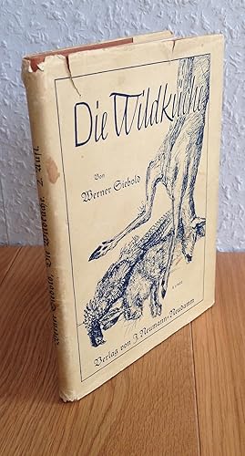 Bild des Verkufers fr Die Wildkche. Zusammengestellt in der Reihenfolge des Jagdjahres nach erprobten Familienrezepten erfahrener Jgerfrauen. zum Verkauf von Antiquariat Hartmann