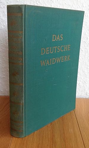 Imagen del vendedor de Das Deutsche Waidwerk. Lehr- und Handbuch der Jagd. a la venta por Antiquariat Hartmann