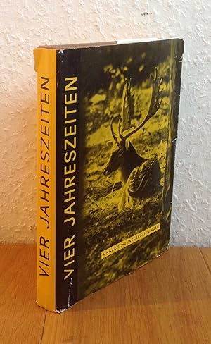 Seller image for Vier Jahreszeiten. Ungarische Jger erzhlen. for sale by Antiquariat Hartmann