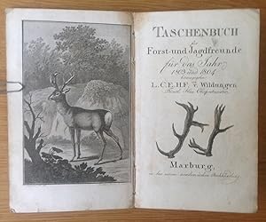 Immagine del venditore per Taschenbuch fr Forst- und Jagdfreunde fr das Jahr 1803 und 1804. venduto da Antiquariat Hartmann