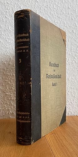 Bild des Verkufers fr Lorey s Handbuch der Forstwissenschaft. 3 Band: Forstliche Betriebslehre und Forstliches Ingenieurwesen. zum Verkauf von Antiquariat Hartmann