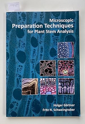 Seller image for Microscopic Preparation Techniques for Plant Stem Analysis. for sale by Antiquariat Hartmann