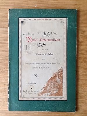 Imagen del vendedor de Ein Rudel Schelmenlieder aus dem Waidmannsleben. a la venta por Antiquariat Hartmann