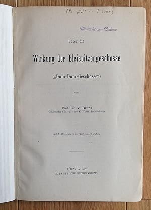 Über die Wirkung der Bleispitzengeschosse ( Dum-Dum-Geschosse ). Sonderabdruck aus Beiträge zur k...