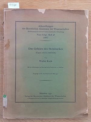 Das Gehörn des Steinbockes (Capra sibirica Meyer). Mit 30 Abbildungen im Text und auf 2 Tafeln un...