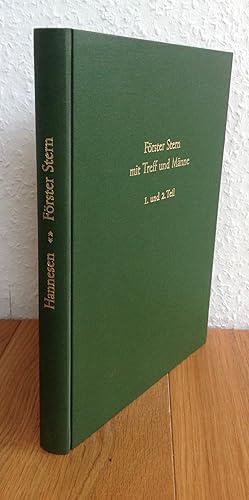 Förster Stern mit Treff und Männe. Eine lustige Dackellade. Verse von Franz Robert Hannesen. Bild...