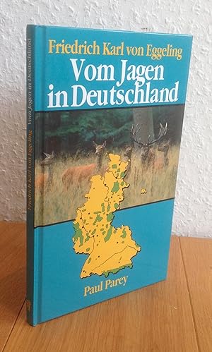 Vom Jagen in Deutschland. Über Wild und Jagd in der Industriegesellschaft.